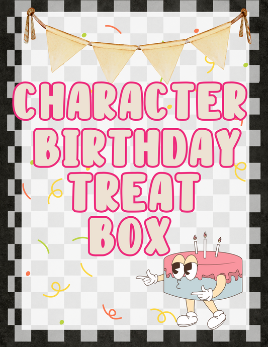 Character Birthday treat box